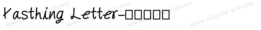 Kasthing Letter字体转换